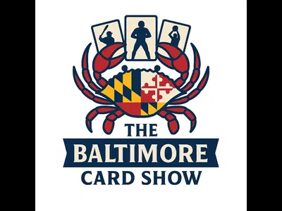 Baltimore Card Show: Buy, Sell & Trade!