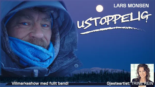 See Ustoppelig Villmarksshow with Lars Monsen in Lillehammer