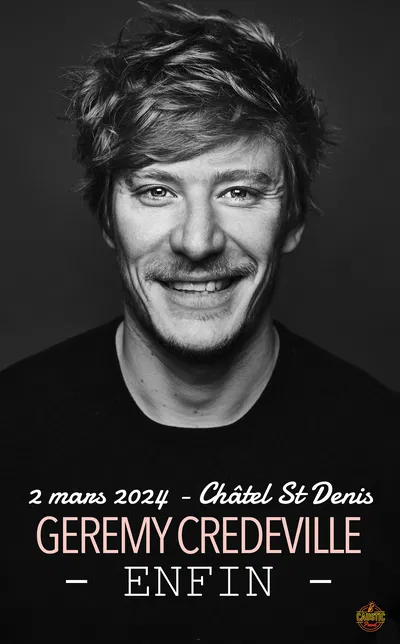 Experience GEREMY CREDEVILLE Live in Toulon: A Night of Unforgettable Comedy!