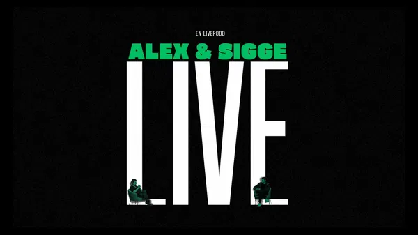 Alex & Sigge Live: Gävle Arts & Theatre