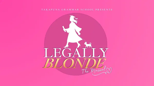 Legally Blonde at Bruce Mason Centre | May 5