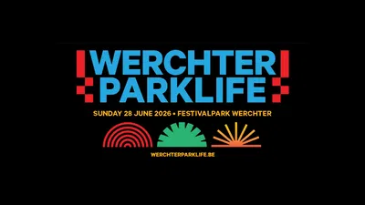 Werchter Parklife 2026: Rock Fest in Belgium!