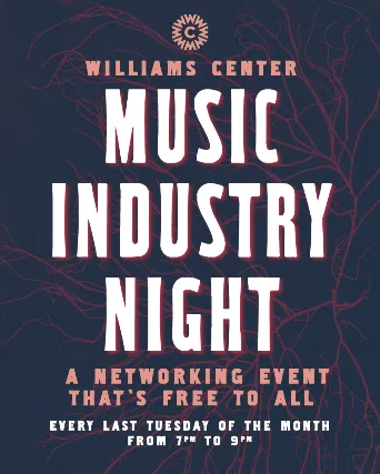 Music Industry Night at Williams Center Lounge