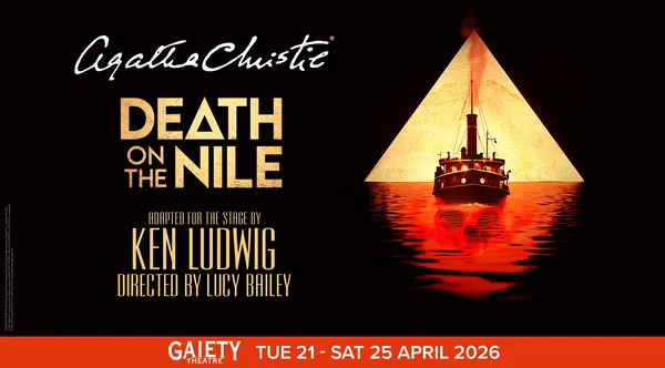 Unravel the Mystery: Death on the Nile at Dublin's Gaiety Theatre!