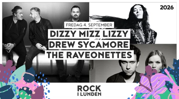 Rock Lunden 2026: Sycamore, Raveonettes, Lizzy!