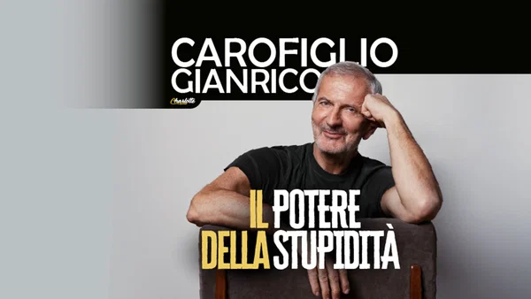 Gianrico Carofiglio: Il potere della stupidità Tickets