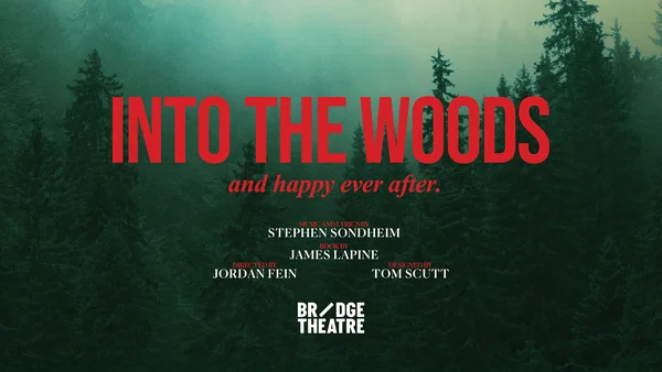 Into the Woods Tickets: Bridge Theatre London