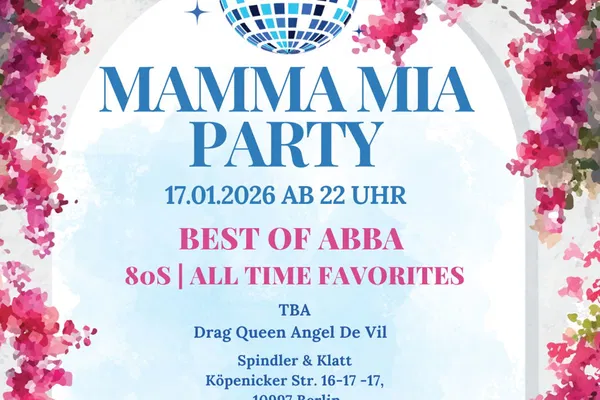 Mamma Mia Party Berlin: ABBA Dance Night Jan 17