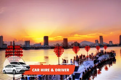 Explore Da Nang Your Way: Private Car & Driver Adventure