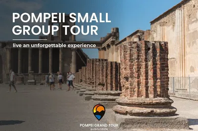 Unearth Pompeii's Secrets: A Skip-the-Line Small Group Adventure