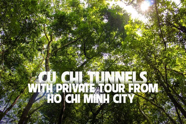 Cu Chi Tunnels: Private Tour from Ho Chi Minh City