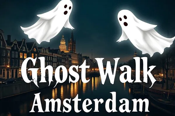 Amsterdam Ghost Walk: Dark History & Haunted Tales