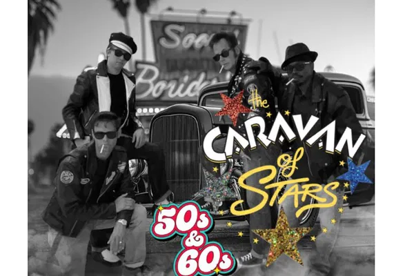 Relive the Rock 'n' Roll Era: Caravan of Stars Tribute Show!