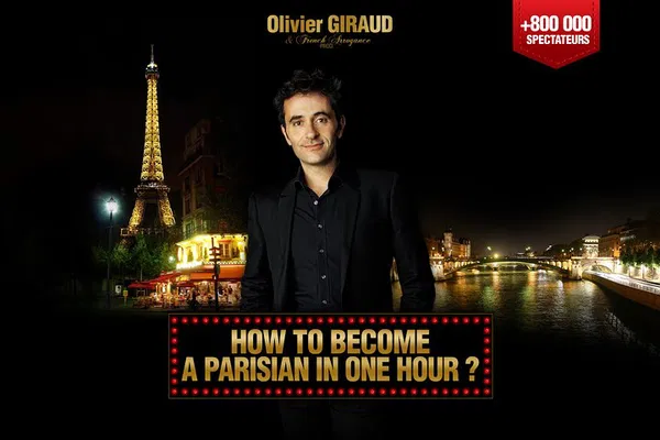Laugh Your Way to Parisian Status: The Hilarious 'How to Become a Parisian in 1 Hour!'