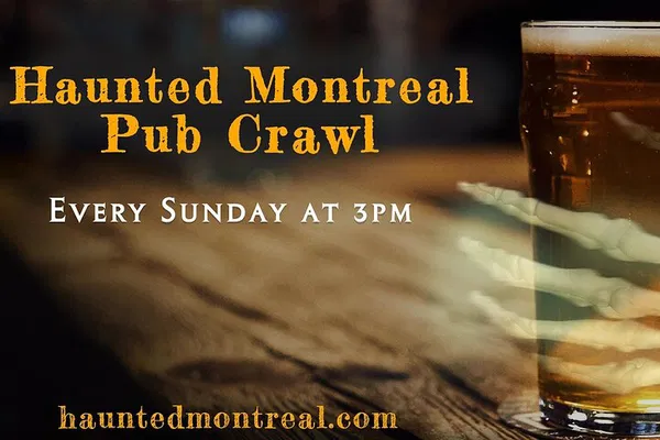 Haunted Montreal Pub Crawl: Sip Spirits with Spirits this Halloween 2024!